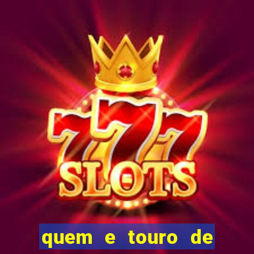 quem e touro de ouro vidente